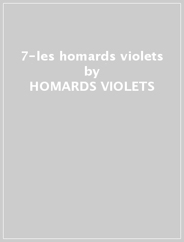 7-les homards violets - HOMARDS VIOLETS