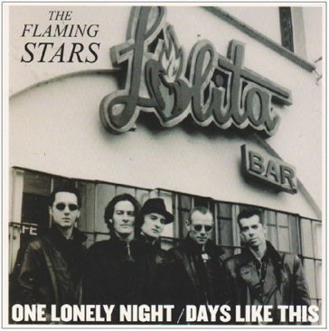 7-one lonely night - Flaming Stars