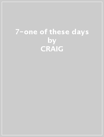 7-one of these days - CRAIG -& THE BACKBO SHAW