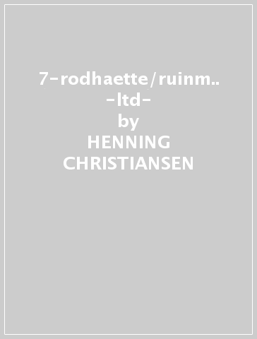 7-rodhaette/ruinm.. -ltd- - HENNING CHRISTIANSEN