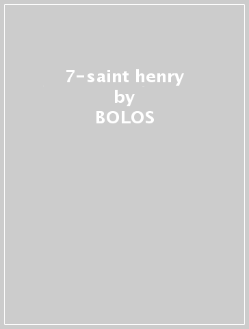 7-saint henry - BOLOS