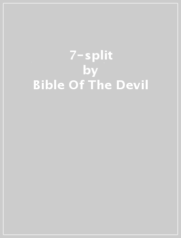 7-split - Bible Of The Devil - VALKYR