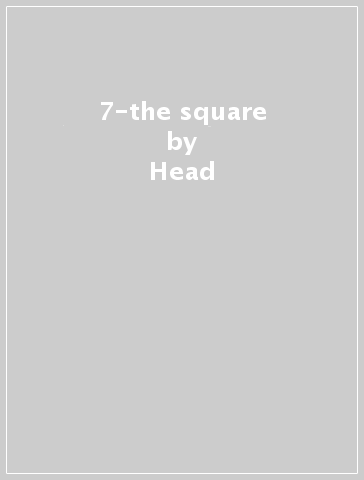 7-the square - Head - Manges