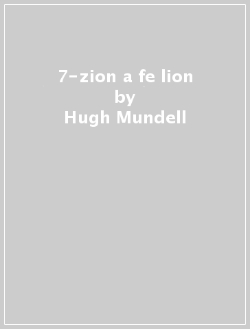 7-zion a fe lion - Hugh Mundell - ROCKERS ALL
