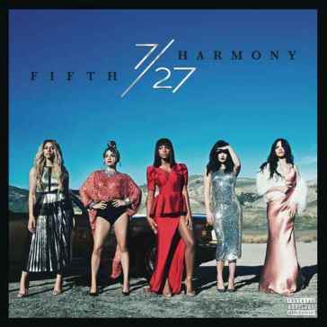 7/27 - FIFTH HARMONY