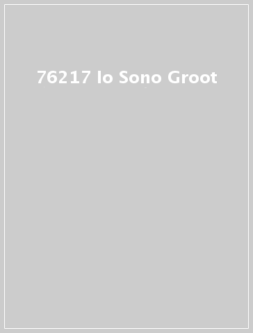 76217 Io Sono Groot