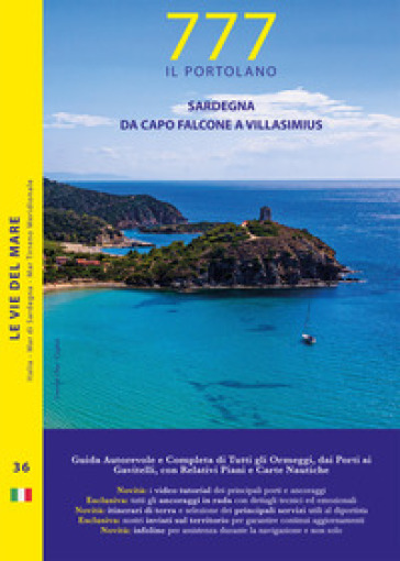 777 Sardegna da Capo Falcone a Villasimius - Dario Silvestro - Marco Sbrizzi - Piero Magnabosco