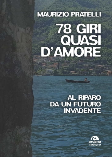 78 Giri quasi d'amore - Maurizio Pratelli