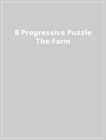 8 Progressive Puzzle The Farm
