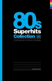 80 s Superhits Collection: La década de la música inolvidable