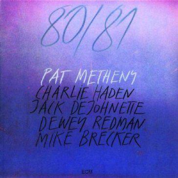 80/81 - Pat Metheny