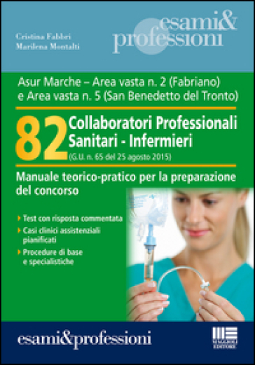 82 collaboratori professionali sanitari-infermieri - Cristina Fabbri - Marilena Montalti