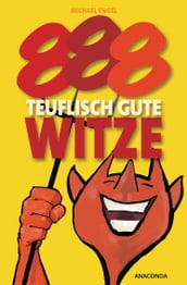 888 teuflisch gute Witze