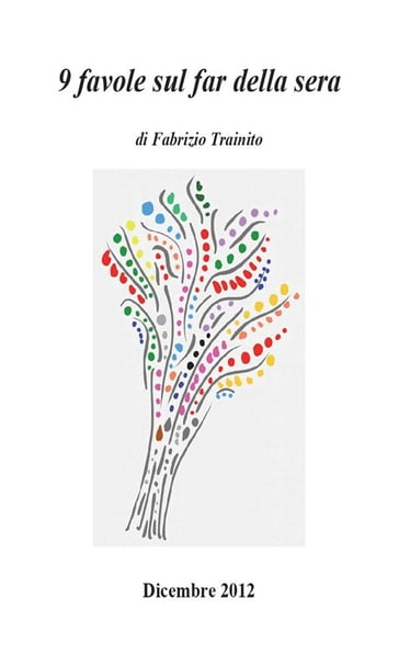 9 favole sul far della sera - Fabrizio Trainito