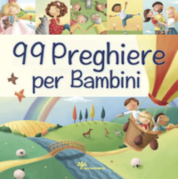 99 preghiere per i bambini - Juliet David