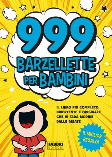 999 barzellette per bambini - AA.VV. Artisti Vari