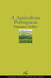 A Agricultura Portuguesa