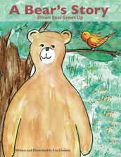 A Bear s Story