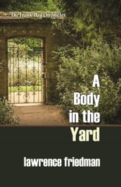 A Body in the Yard