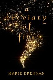 A Breviary of Fire