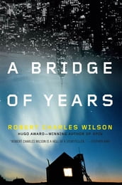 A Bridge of Years