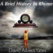 A Brief History In Rhyme