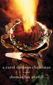 A Carol Dickens Christmas