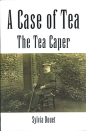 A Case of Tea