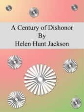 A Century of Dishonor