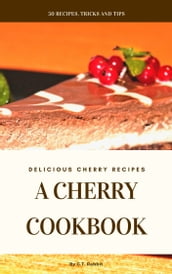 A Cherry Cookbook