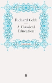 A Classical Education