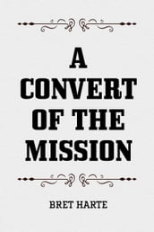 A Convert of the Mission