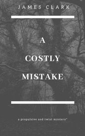 A Costly Mistake