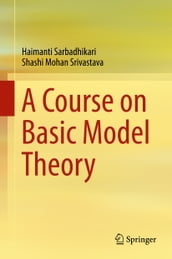 A Course on Basic Model Theory