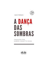 A Dança Das Sombras