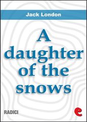 A Daughter Of The Snows