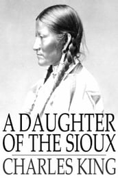 A Daughter of the Sioux