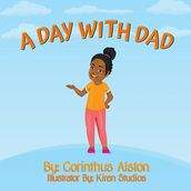 A Day With Dad