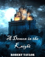 A Demon in the Knight