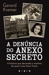 A Denúncia do Anexo Secreto