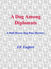 A Dog Among Diplomats