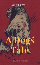 A Dog s Tale