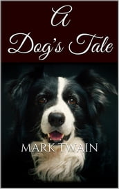 A Dog s Tale