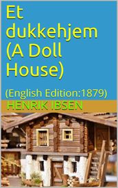 A Doll s House (1879)