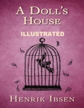 A Doll s House Illustrated