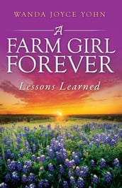 A Farm Girl Forever