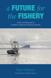 A Future for the Fishery