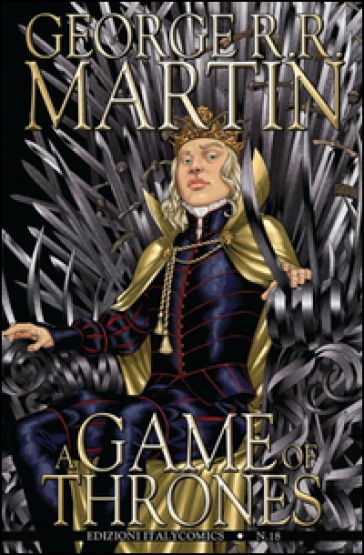 A Game of Thrones. 18. - George R.R. Martin - Daniel Abraham - Tommy Patterson