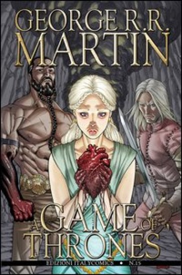 A Game of thrones. 15. - George R.R. Martin - Daniel Abraham - Tommy Patterson