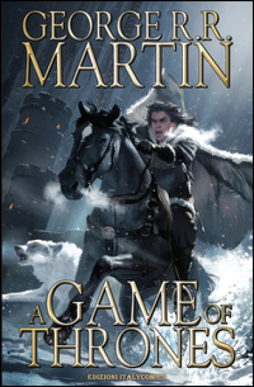 A Game of thrones. 3. - George R.R. Martin - Daniel Abraham - Tommy Patterson